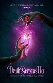 Death Becomes Her Broadway poster